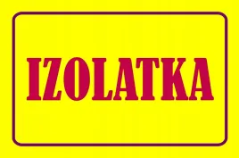 nr-46-izolatka-tablica-ostrzegawcza