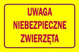 nr-50-uwaga-niebezpieczne-zwierzeta-tablia