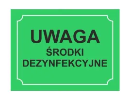 uwaga-srodki-dezynfekcyjne-tablica-ostrzegawcza