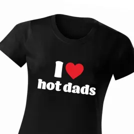 koszulka-damska-okragly-dekolt-i-love-hot-dads-bf-rozmiar-4xl