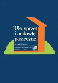 ksiazka-ule-sprzet-i-budowle-pasieczne-swietny-poradnik