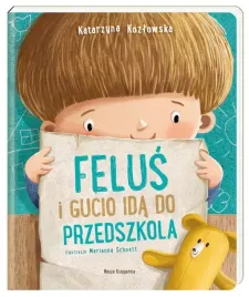 ksiazka-felus-i-gucio-ida-do-przedszkola