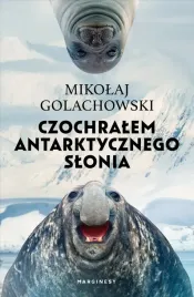 czochralem-antarktycznego-slonia-wydanie-rozszerzone