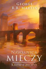 nawalnica-mieczy-krew-i-zloto-george-r-r-martin