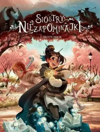 siostry-niezapominajki-tom-7-zloty-smok