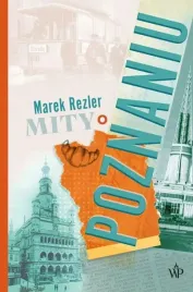 mity-o-poznaniu-marek-rezler