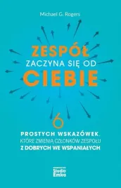zespol-zaczyna-sie-od-ciebie-michael-g-rogers