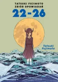 tatsuki-fujimoto-zbior-opowiadan-22-26