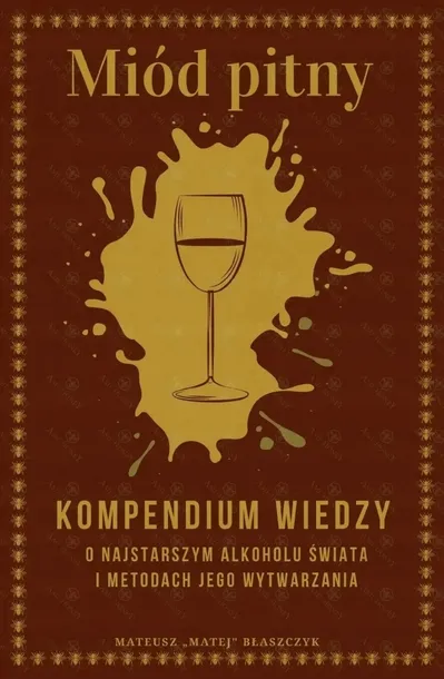 Książka Miód Pitny - Kompendium wiedzy