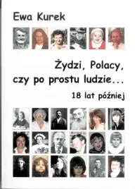ewa-kurek-zydzi-polacy-czy-po-prostu-ludzie-18-lat-pozniej