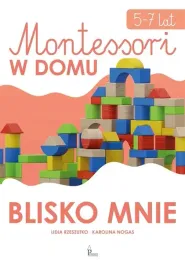 ksiazeczka-z-zadaniami-montessori-w-domu-blisko-mnie-5-7-lat