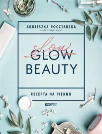 slow-beauty-recepta-na-piekno