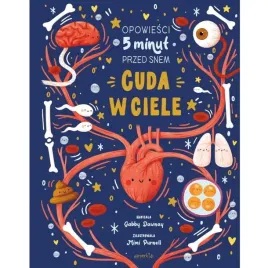 ksiazka-opowiesci-5-minut-przed-snem-cuda-w-ciele-cialo-czlowieka