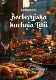 berberyjska-kuchnia-libii-pomiedzy-zapachem