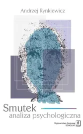 smutek-analiza-psychologiczna-andrzej-rynkiewicz