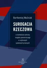 surogacja-rzeczowa-w-kontekscie-ochrony-majatku