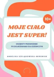 moje-cialo-jest-super