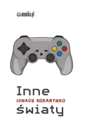 inne-swiaty-ignacy-kobarynko