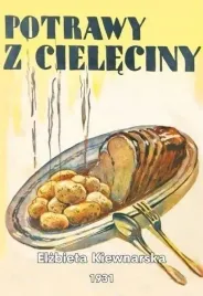 potrawy-z-cieleciny-elzbieta-kiewnarska