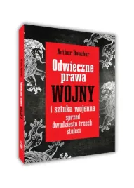 odwieczne-prawa-wojny-i-sztuka-wojenna-sprzed-dwudziestu-trzech-stuleci