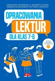 opracowania-lektur-dla-klas-7-8-praca-zbiorowa