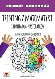 trening-z-matematyki-zadania-dla-nastolatkow