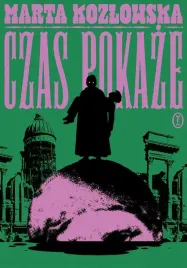 czas-pokaze-marta-kozlowska