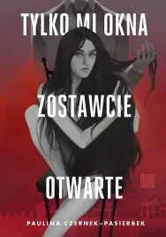 tylko-mi-okna-zostawcie-otwarte