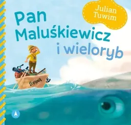 bajki-dla-malucha-pan-maluskiewicz-i-wieloryb-tuwim-wierszyki-duzy-format