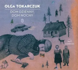 dom-dzienny-dom-nocny-audiobook-olga-tokarczuk