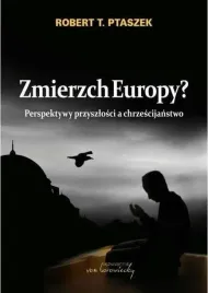 zmierzch-europy-perspektywy-przyszlosci