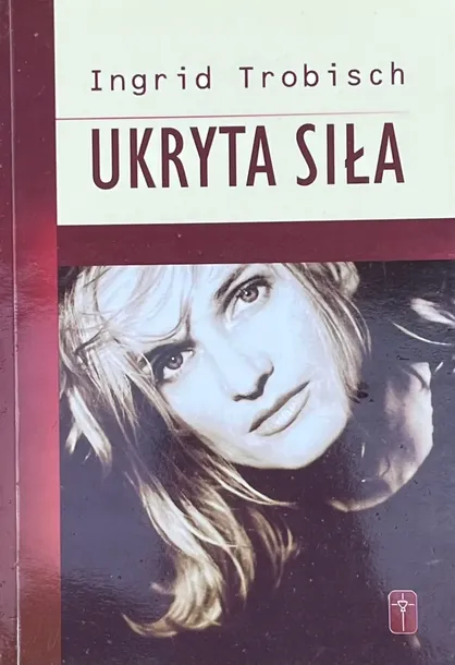 ukryta-sila-wydawnictwo-wydawnictwo-misjonarzy-krwi-chrystusa-pomoc