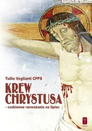 krew-chrystusa-codzienne-rozwazania-na-lipiec