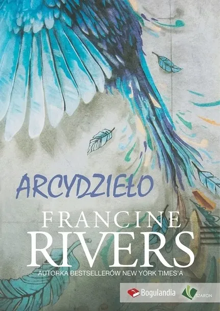 arcydzielo-francine-rivers-okladka-miekka