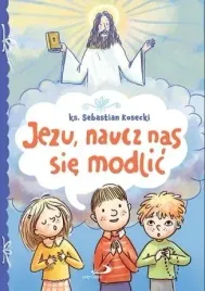 jezu-naucz-nas-sie-modlic