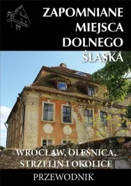 zapomniane-miejsca-dolnego-slaska-wroclaw