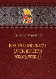 biskupi-pomocniczy-archi-diecezji-wroclawskiej