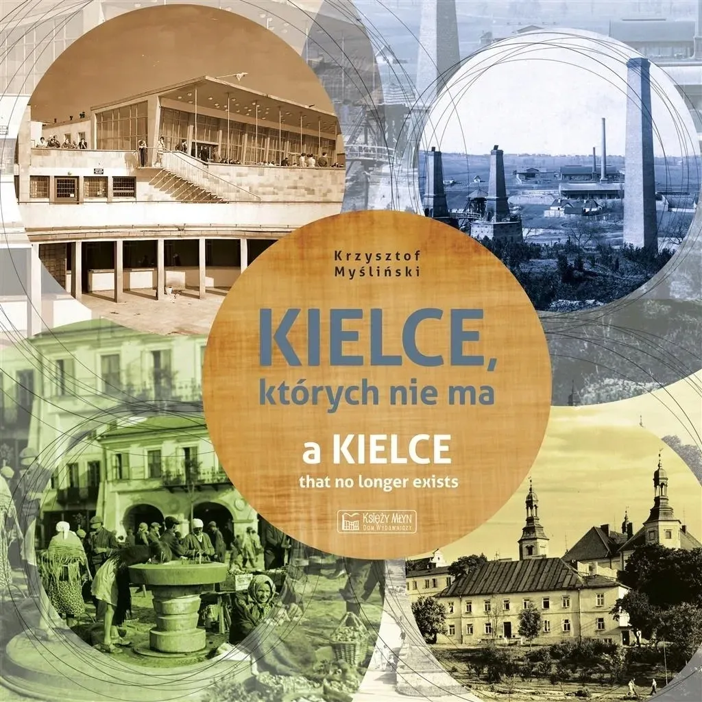 kielce-ktorych-nie-ma