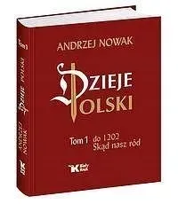 dzieje-polski-tom-1-skad-nasz-rod