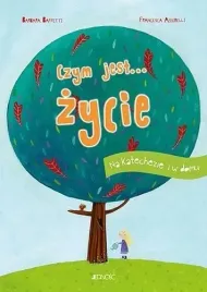czym-jest-zycie-na-katechezie-i-w-domu