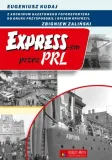 expressem-przez-prl-stan-nowy