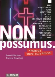 non-possumus-niezgoda-ktorej-uczy-kosciol