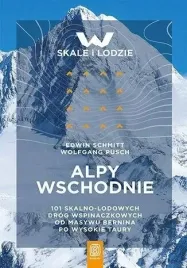 alpy-wschodnie-101-skalno-lodowych-drog-wspin