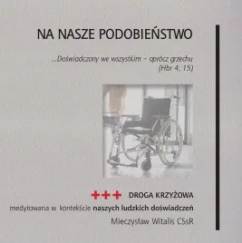 na-nasze-podobienstwo-droga-krzyzowa-medytowana