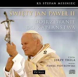 sw-jan-pawel-ii-dojrzewanie-audiobook