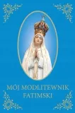 moj-modlitewnik-fatimski
