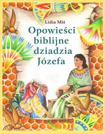opowiesci-biblijne-dziadzia-jozefa-t-1-w-2023