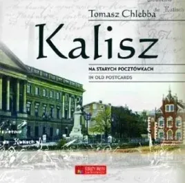 kalisz-na-starych-pocztowkach