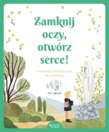 zamknij-oczy-otworz-serce