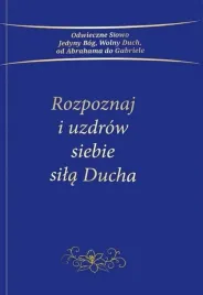 rozpoznaj-i-uzdrow-siebie-sila-ducha